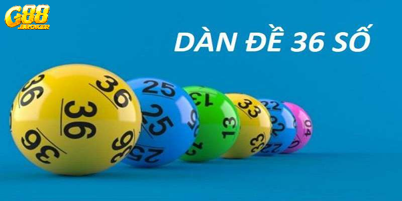 Mẹo lập dàn đề 36 số và nuôi số 